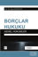 Borçlar Hukuku Genel Hükümler